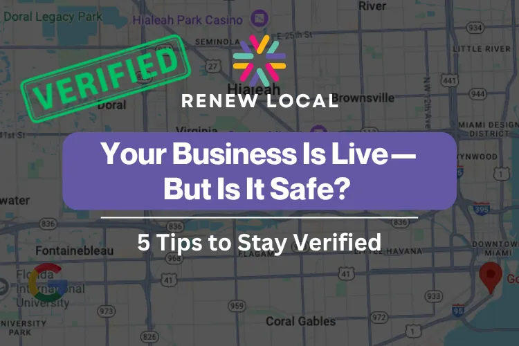 Your Business Is Live—But Is It Safe? 5 Tips to Stay Verified